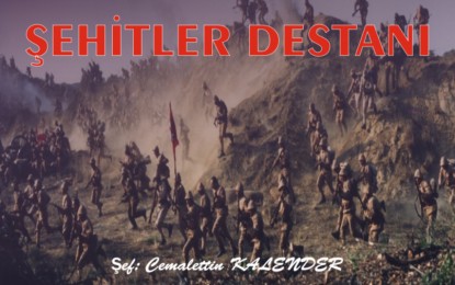 TÜRK HALK MÜZİĞİ KOROMUZ “ŞEHİTLER DESTANI ORATORYOSU” İLE SİZLERLE BULUŞUYOR